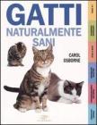 Gatti naturalmente sani