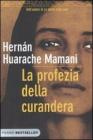 La profezia della curandera La profezia della curandera