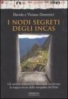 I nodi segreti degli Incas