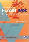Macromedia Flash MX. Per Windows e Macintosh Macromedia Flash MX. Per Windows e Macintosh