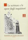 Le Scritture e le opere degli inquisitori