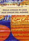 Dalla lingua di casa alle lingue del mondo