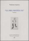 La mia matita va. Lettere