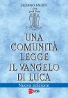 Una comunit� legge il Vangelo di Luca