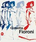 Giosetta Fioroni. I dipinti. Ediz. italiana e inglese