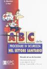 Abc delle porcedure di sicurezza nel settore sanitario