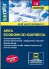 EdiTEST 13. Esercizi. Area economico-giuridica. Per la preparazione ai test di ammissione. Con software di simulazione