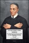 Con cuore integro e fedele. Lettere del Venerabile Servo di Dio p. Vito Michele Di Netta missionario redentorista �l'Apostolo delle Calabrie� (1787-1849)