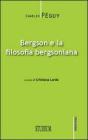 Bergson e la filosofia bergsoniana