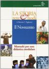 La storia rete e nodi. Per le Scuole superiori vol.3