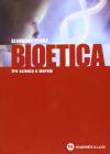 Bioetica. Tra scienza e morale. Per le Scuole superiori