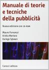 Manuale di teorie e tecniche della pubblicit�. Con CD-ROM