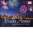 Buon anno. Pensieri, parole e ricette