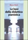 Le basi della didattica pianistica