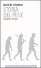 Storia del pene. Da Adamo al Viagra Storia del pene. Da Adamo al Viagra