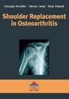 Shoulder replacement in osteoarthritis