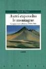 Avrei capovolto le montagne. Giorgina Levi in Bolivia (1939-1946)