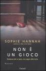 Non � un gioco