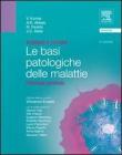 Robbins e Cotran. Le basi patologiche delle malattie. Patologia generale Robbins e Cotran. Le basi patologiche delle malattie. Patologia generale