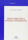 Profili storici per la sociologia contemporanea