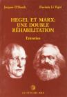 Hegel et Marx: une double r�habilitation