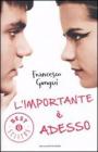 L' importante � adesso
