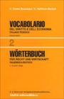 Vocabolario italiano-tedesco del diritto e dell'economia vol.2 Vocabolario italiano-tedesco del diritto e dell'economia vol.2