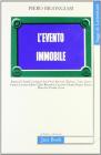 L' evento immobile