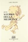 Per la storia della medicina