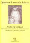 Nero su giallo. Leonardo Sciascia, eretico del genere poliziesco