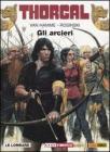 Gli arcieri. Thorgal vol.9 Gli arcieri. Thorgal vol.9