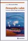 Demografia e salute. Conoscenze, opinioni e comportamenti dei giovani