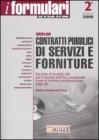 Formulario contratti pubblici di servizi e forniture. Con CD-ROM