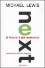 Next. Il futuro � gi� avvenuto