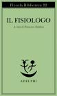 Il fisiologo Il fisiologo
