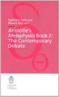 Aristotle's Metaphysics book Z: the contemporary debate