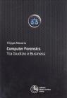 Computer forensics. Tra giudizio e business