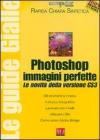Photoshop immagini perfette. Le novit� della versione CS3