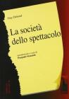 La societ� dello spettacolo