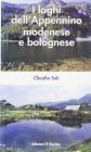 I laghi dell'Appennino modenese e bolognese