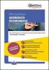 TFA Giuridico-economico. Pacchetto promozionale per la preparazione ai test di accesso. Con software di simulazione