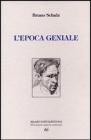 L' epoca geniale