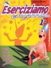 Eserciziamo con la grammatica 1 vol.1