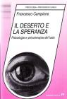 Il deserto e la speranza. Psicologia e psicoterapia del lutto