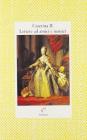 Lettere ad amici e nemici