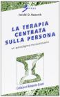 La terapia centrata sulla persona. Un paradigma rivoluzionario