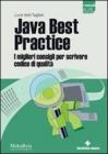 Java quality programming. I migliori consigi per scrivere codice di qualit�