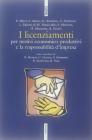 Licenziamenti per motivi economico-produttivi e la responsabilit� d'impresa