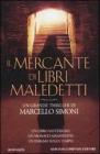 Il mercante di libri maledetti Il mercante di libri maledetti