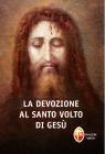 La devozione al santo volto di Ges�